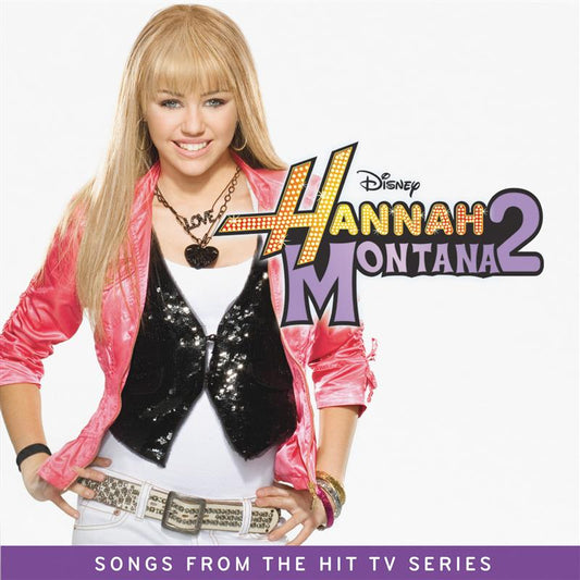 Hannah Montana – Hannah Montana 2