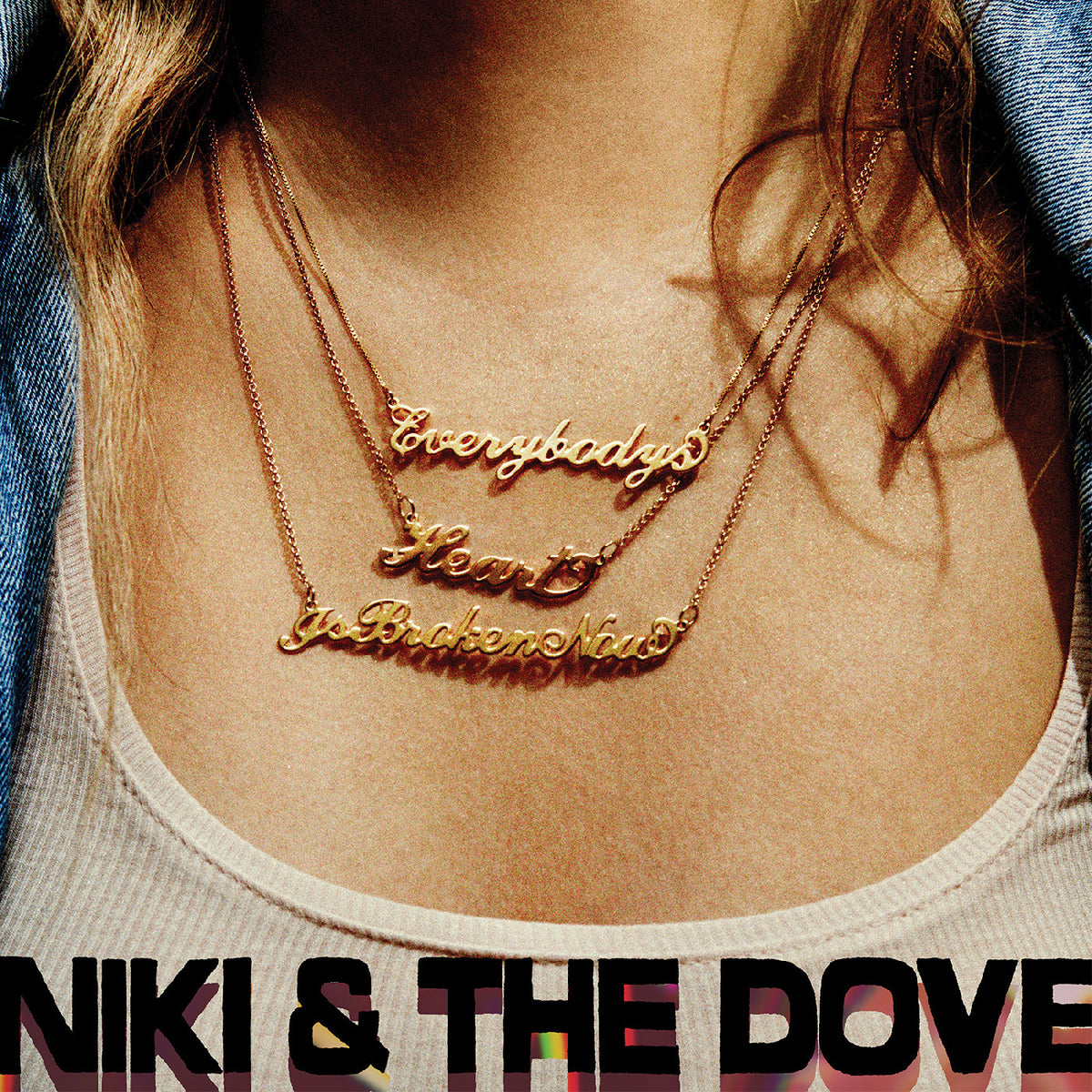 Niki & The Dove - Everybody's Heart Is Broken Now