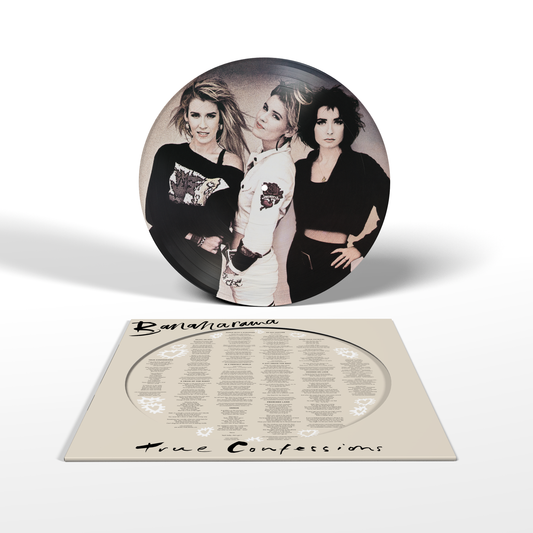 Bananarama - True Confessions  (40th Anniversary Edition) Picture Disc
