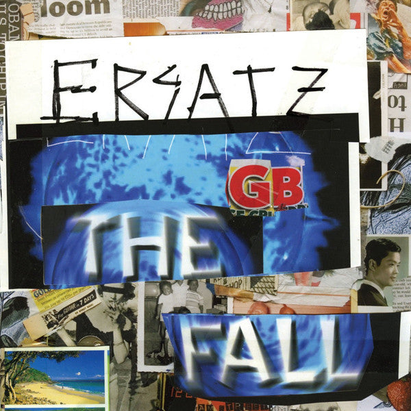 The Fall - ERSATZ GB 15TH ANNIVERSARY