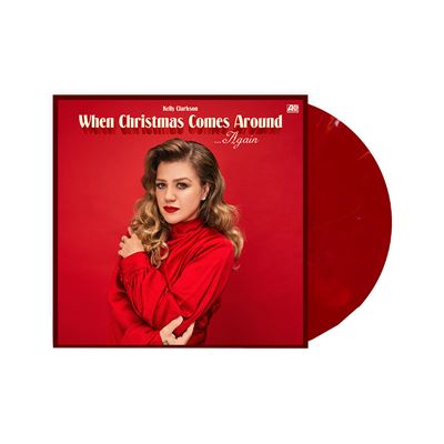 Kelly Clarkson - When Christmas Comes Around Again