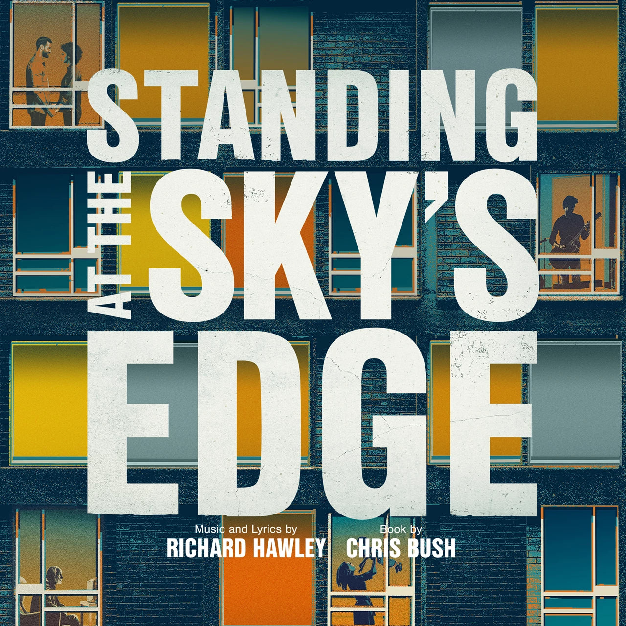 Standing At The Sky's Edge: A New Musical (Songs by Richard Hawley) - Original Cast Recording