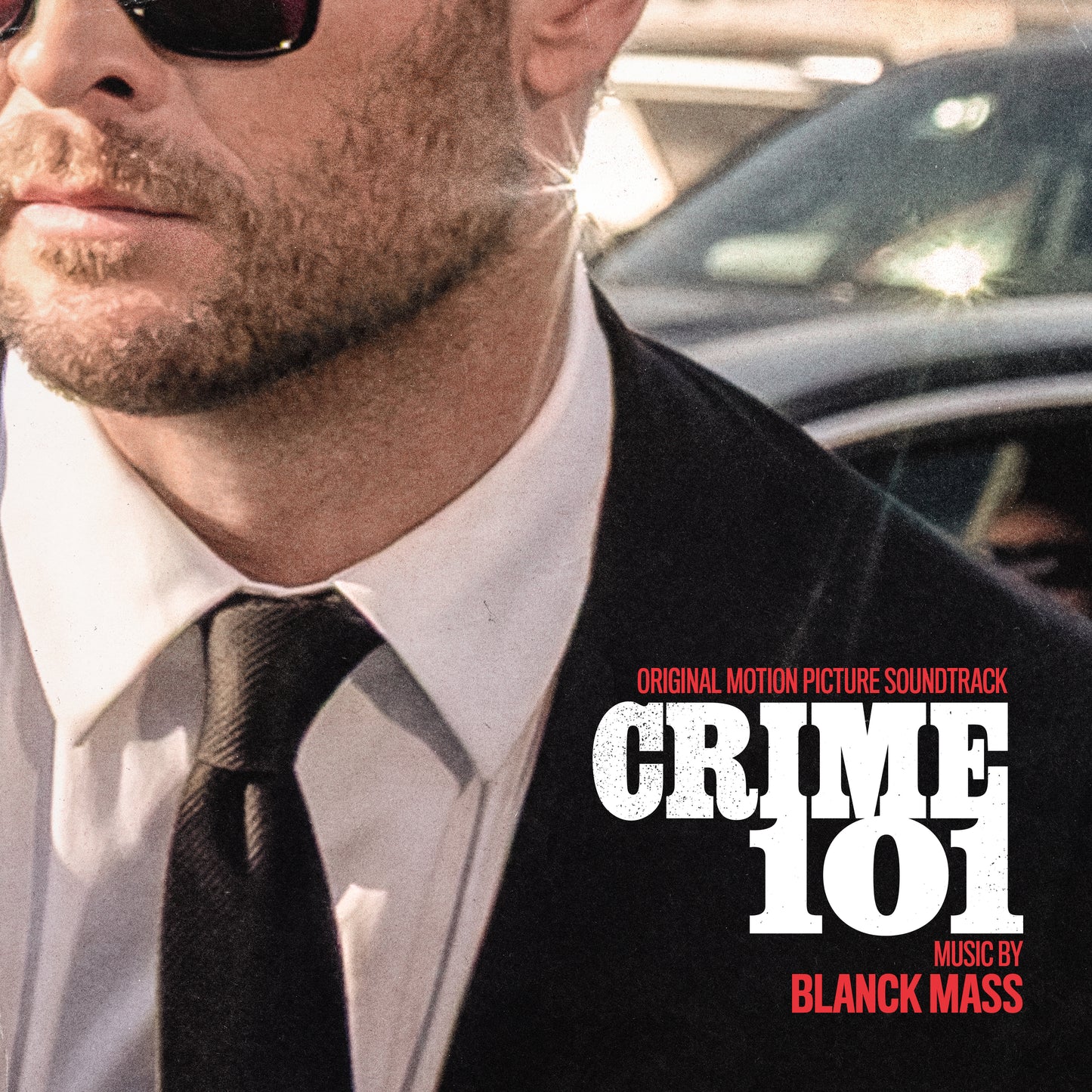 Blanck Mass - Crime 101 (Original Motion Picture Soundtrack)